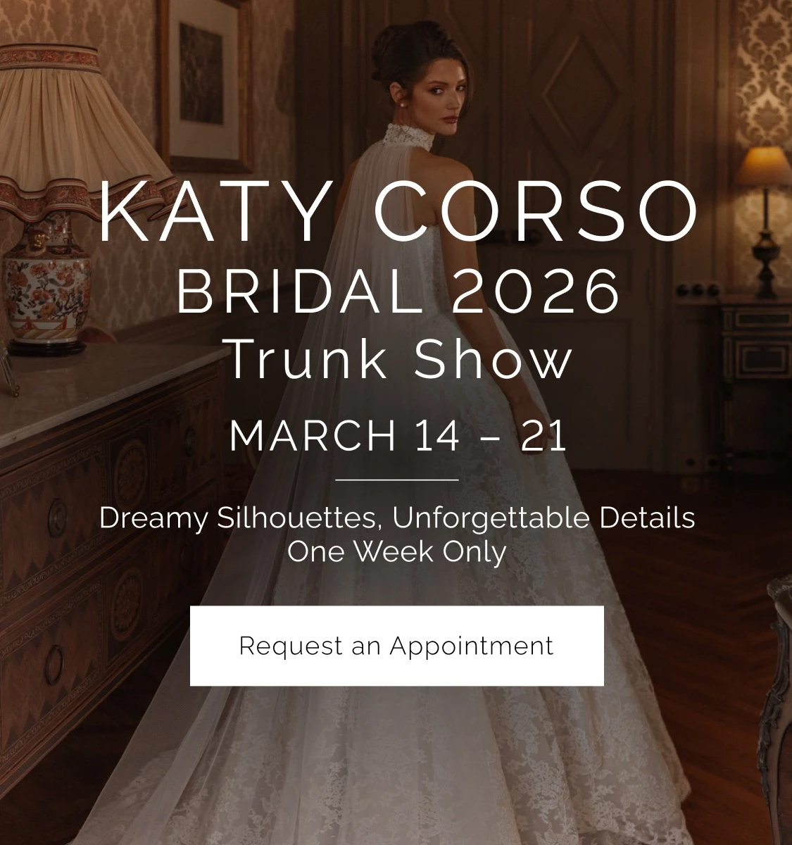 Katy Corso Bridal 2026 Trunk Show